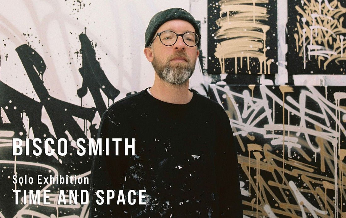BISCO SMITH  Solo Exhibition TIME AND SPACE